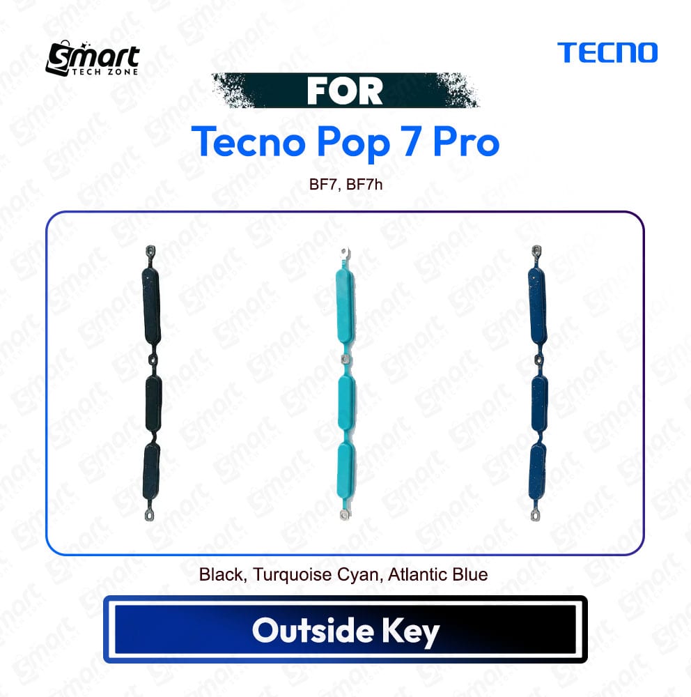 Tecno Pop 7 Pro On Off / Volume Up Down Button Side Key, Outside Key Replacement Repair Spare Part BF7, BF7h