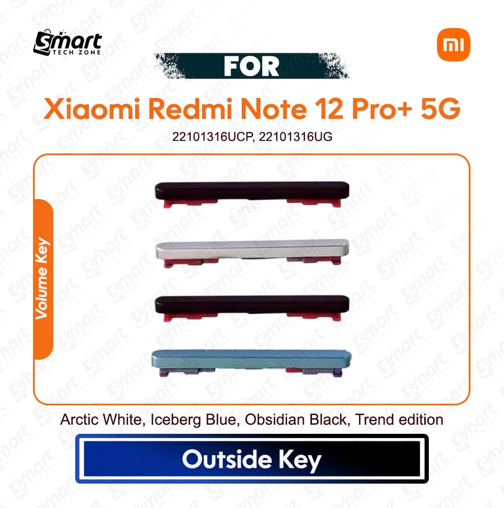 Xiaomi Redmi Note 12 Pro+ 5G Side Button / Volume Button / Side Key - Volume Key Premium Quality Replacement Repair Spare Part For 22101316UCP, 22101316UG
