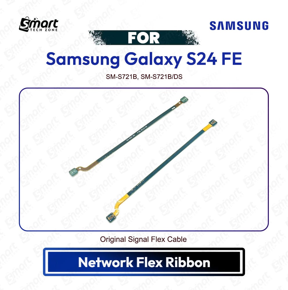 Samsung Galaxy S24 FE Network Flex Ribbon Cable | Signal Antenna Flex Replacement | Premium Quality SM-S721B, SM-S721B/DS