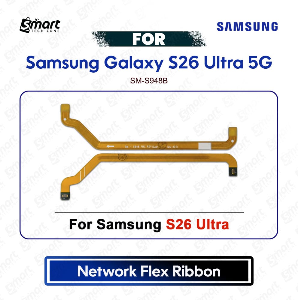 Samsung Galaxy S26 Ultra 5G Network Flex Ribbon / Signal Flex Replacement | Antenna Signal Flex Cable | High Quality Spare Part (SM-S948B)