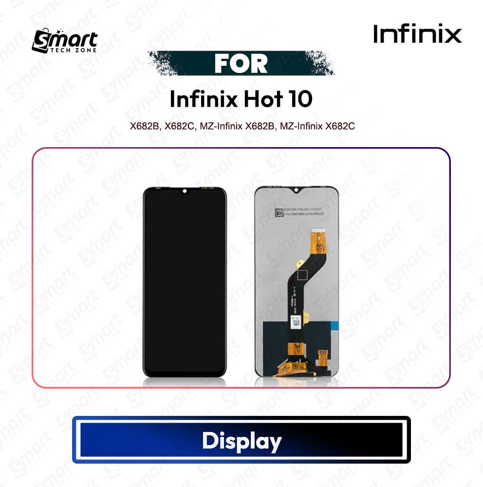 Infinix Hot 10 High Quality Display Touch Screen Digitizer Assembly Replacement Repair Spare Part -X682B, X682C, MZ-Infinix X682B, MZ-Infinix X682C