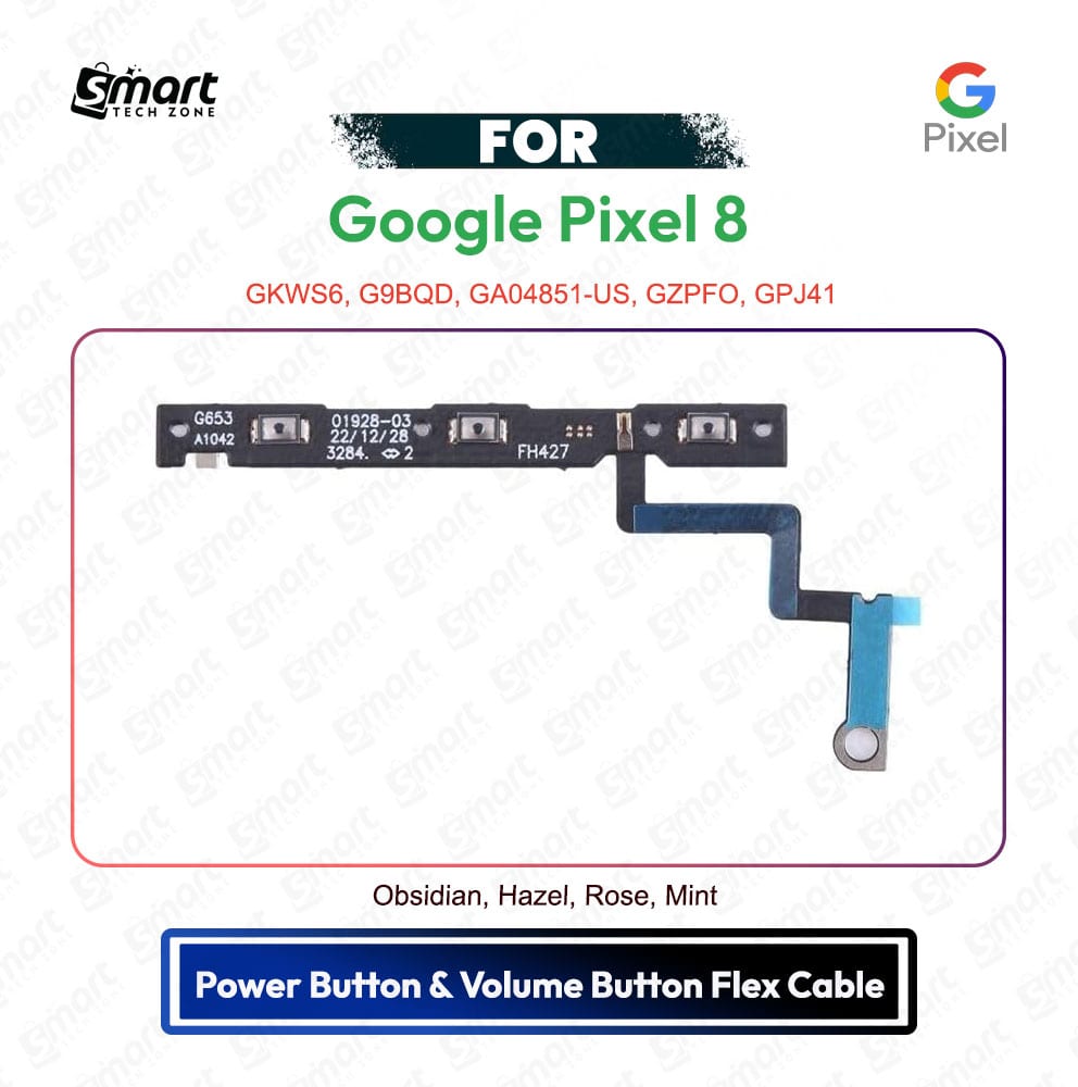 Google Pixel 8 Power and Volume/On Off Key Flex Cable Replacement Parts GKWS6, G9BQD, GA04851-US, GZPFO, GPJ41