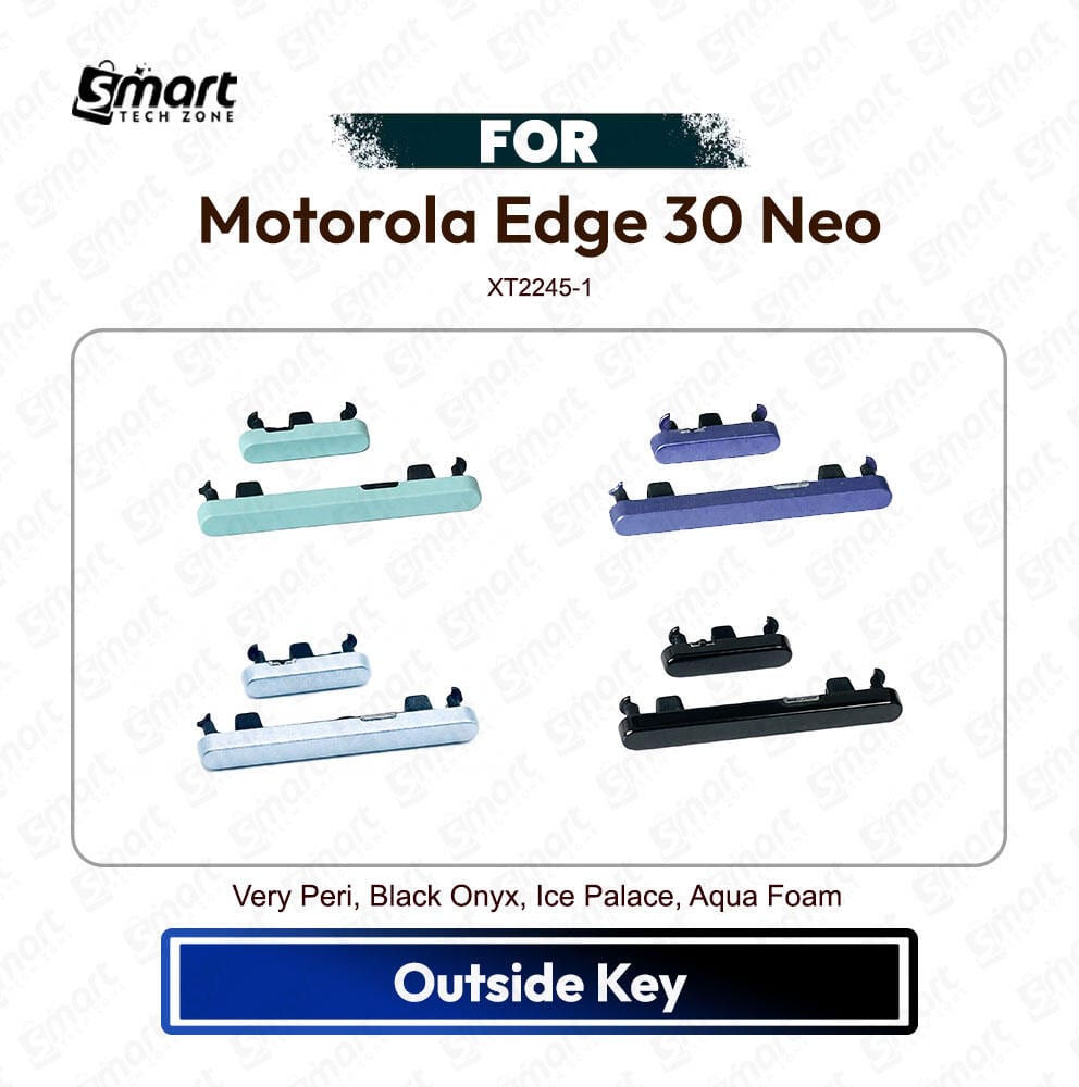 Motorola Edge 30 Neo Power On Off, Volume Up Down Button Side Key, Outside Key Replacement Repair Spare Part For XT2245-1