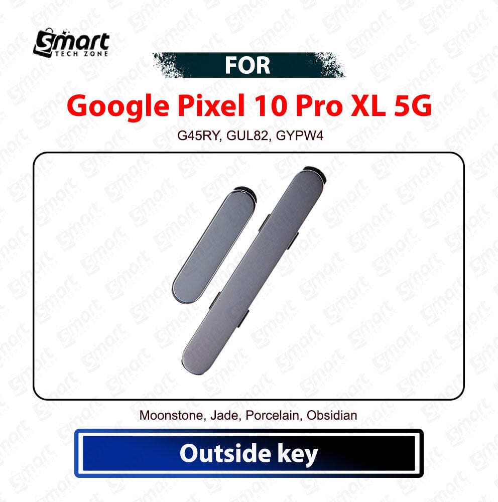Google Pixel 10 Pro XL 5G Power On Off Switch Button Side Volume Up Down Buttons Replacement Repair Spare Part