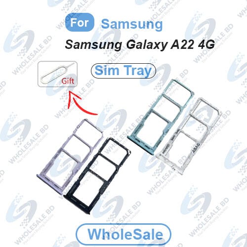 Samsung Galaxy A22 4G Sim Tray and Micro SD Card Slot Replacement (Free High Quality Sim Ejector Pin) (Wholesale)