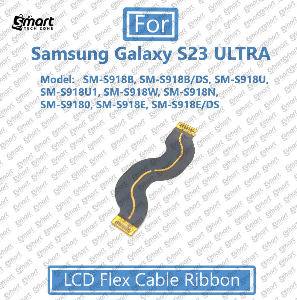 Main Motherboard (Main to SUB Board) Flex Cable for Samsung Galaxy S23 ULTRA Flex Cable Ribbon Replacement part