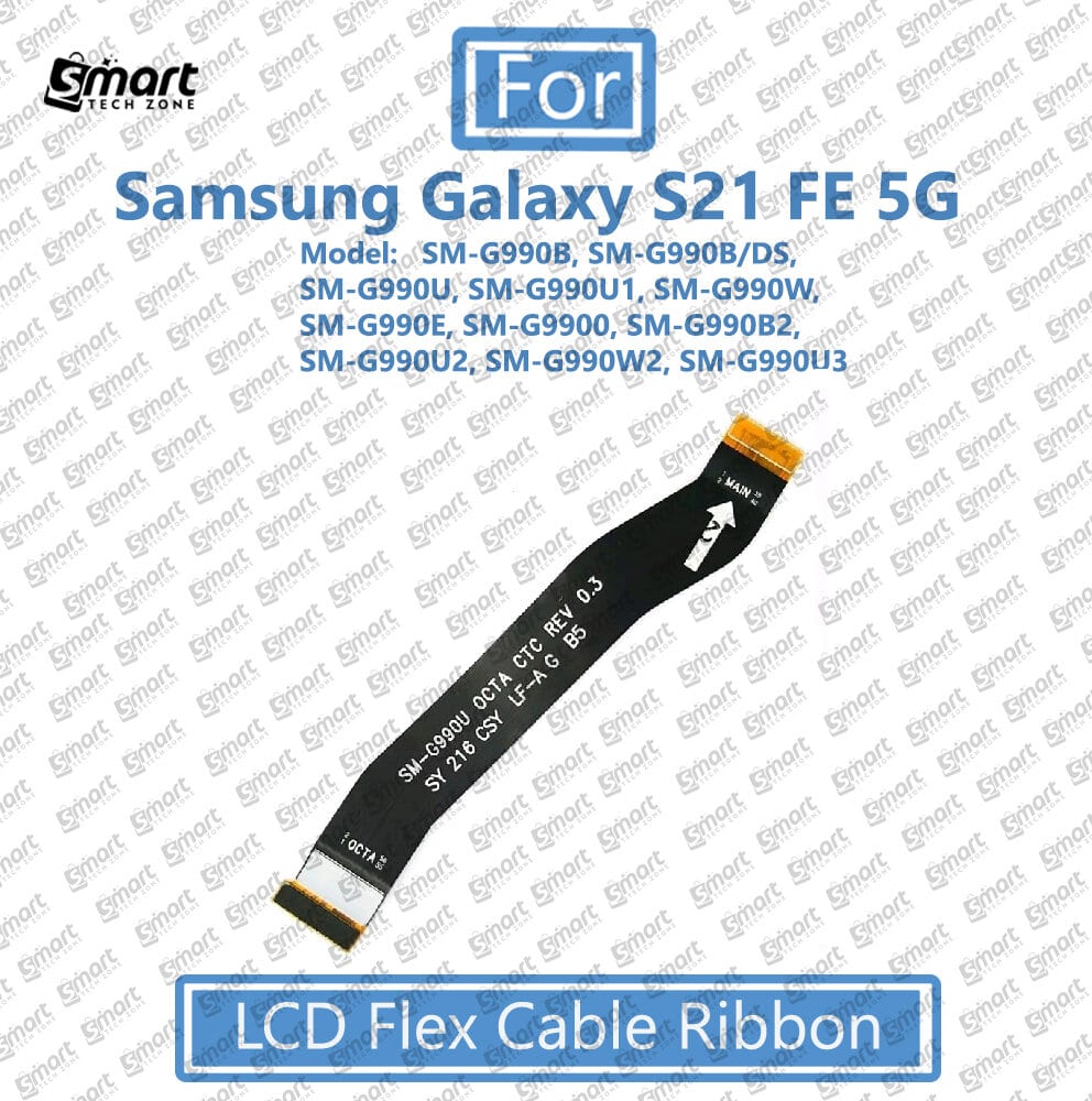 Main Motherboard (Main to SUB Board) Flex Cable for Samsung Galaxy S21 FE 5G Flex Cable Ribbon Replacement part