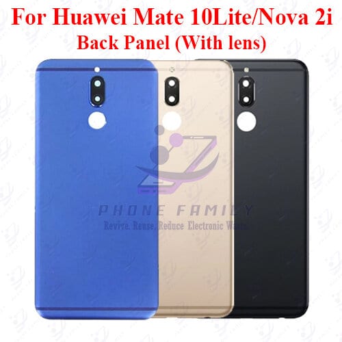 For Huawei Mate 10Lite/Nova 2i Back Panel/Backshell/ Casing + Camera lens With Logo-All Colors Available