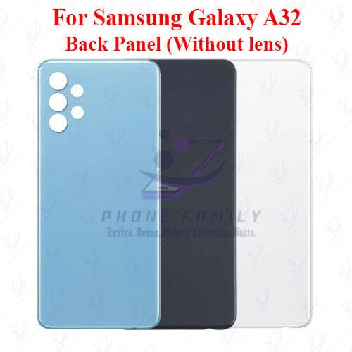 For Samsung Galaxy A32 Back Panel/Backshell/ Casing With Logo-All Colors Available