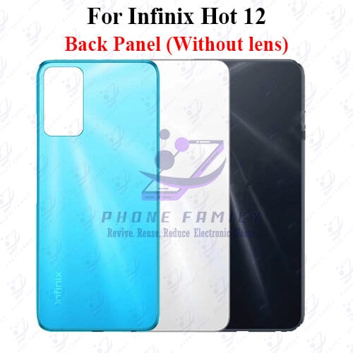 For Infinix Hot 12 Back Panel/Backshell/ Casing  With Logo-All Colors Available