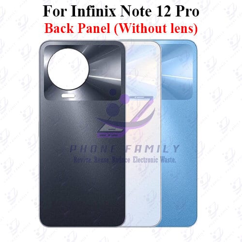 For Infinix Note 12 Pro Back Panel/Backshell/ Casing  With Logo-All Colors Available