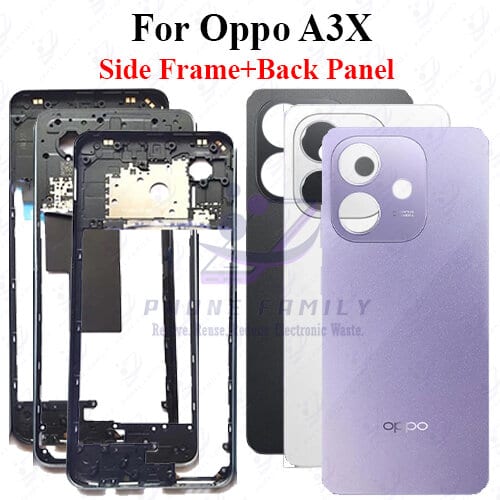 For Oppo A3x Full Body Housing ( Side Frame + Back Panel Without Camera Glass )