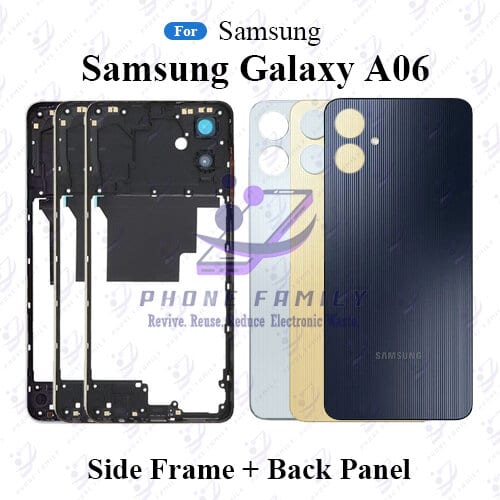 For Samsung Galaxy  A06 Full Body Housing (Side Frame + Back Panel Without Camera Glass )