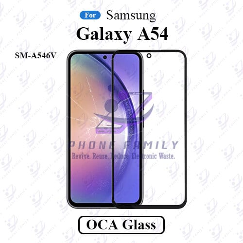 For Samsung Galaxy A54 SM-A546V LCD Display Touch Screen Front Glass Lens + Lamination OCA , Not Tempered Glass Protector