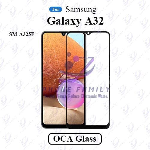 For Samsung Galaxy A32 SM-A325F LCD Display Touch Screen Front Glass Lens + Lamination OCA , Not Tempered Glass Protector