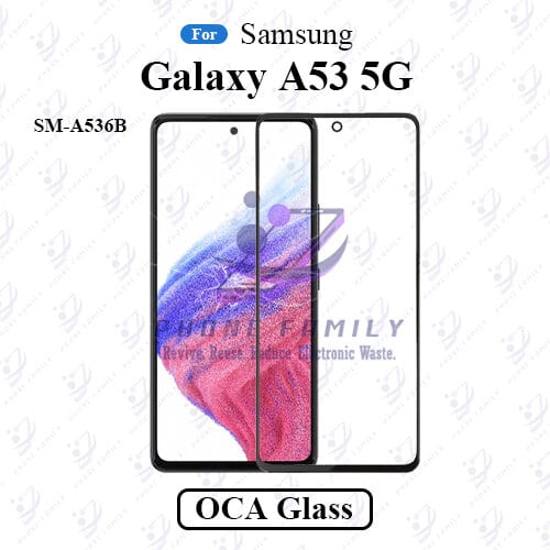 For Samsung Galaxy A53 5G SM-A536B LCD Display Touch Screen Front Glass Lens + Lamination OCA , Not Tempered Glass Protector