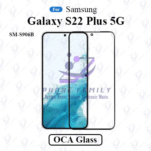 For Samsung Galaxy S22 Plus 5G SM-S906B LCD Display Touch Screen Front Glass Lens + Lamination OCA , Not Tempered Glass Protector