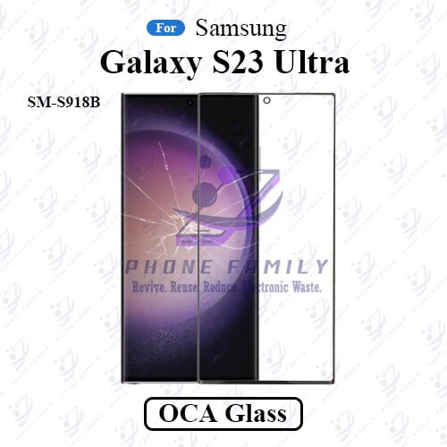 For Samsung Galaxy S23 Ultra SM-S918B LCD Display Touch Screen Front Glass Lens + Lamination OCA , Not Tempered Glass Protector