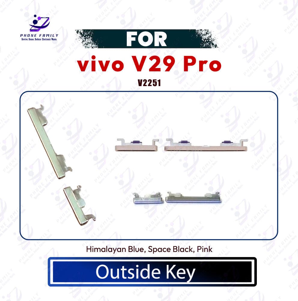 vivo V29 V29 Pro Power & Volume Button Out Side Key Replacement Part - V2251