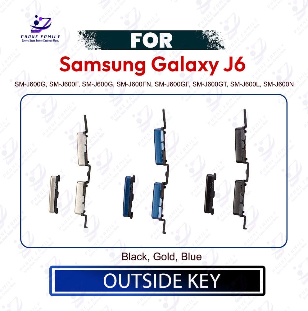 Samsung Galaxy J6 Power & Volume Button Out Side Key Replacement Part SM-J600G, SM-J600F, SM-J600G, SM-J600FN