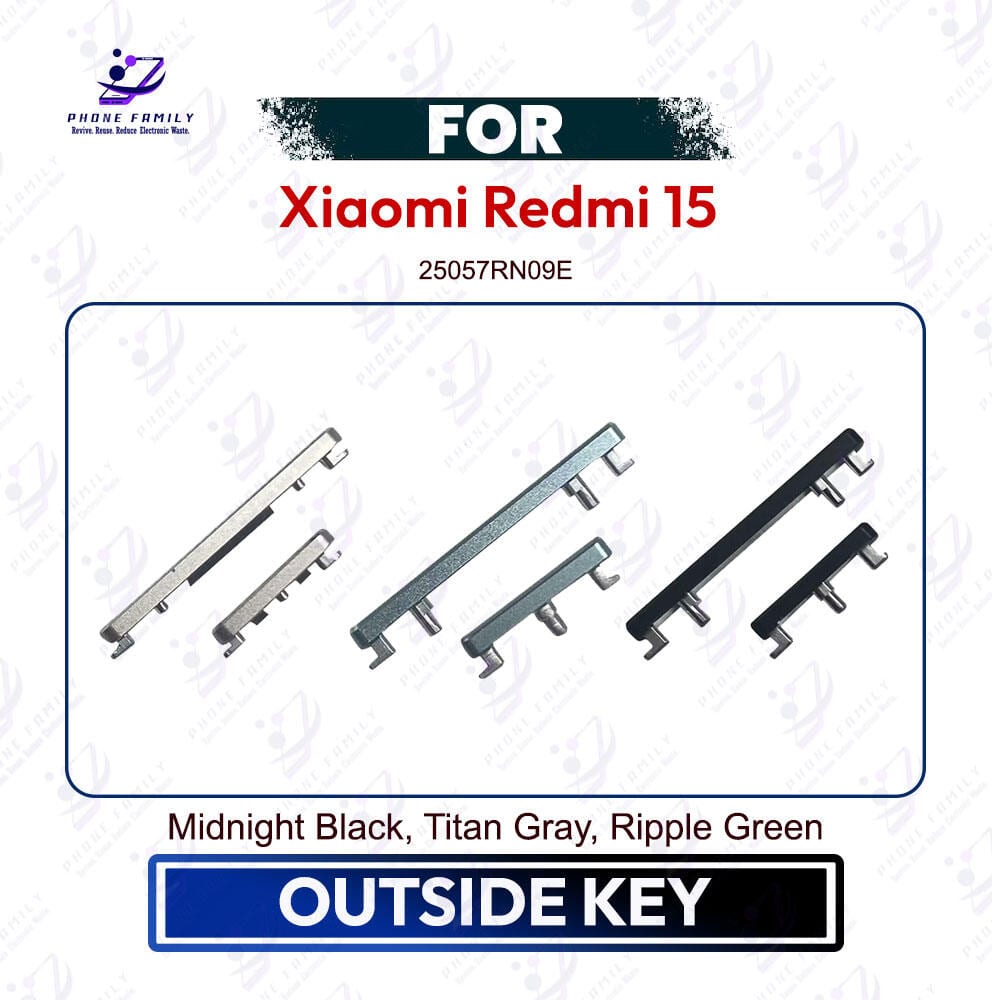 Xiaomi Redmi 15 Volume Up Down Button Outside Key | Side Key External Button Replacement | Exact 25057RN09E
