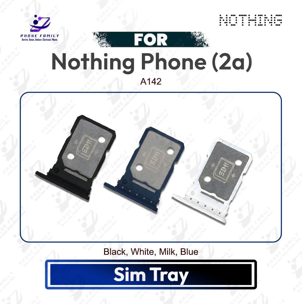 Nothing Phone (2a) Tray / Sim Slot /SD Card Tray /Holder Card compatible Replacement Parts | A142