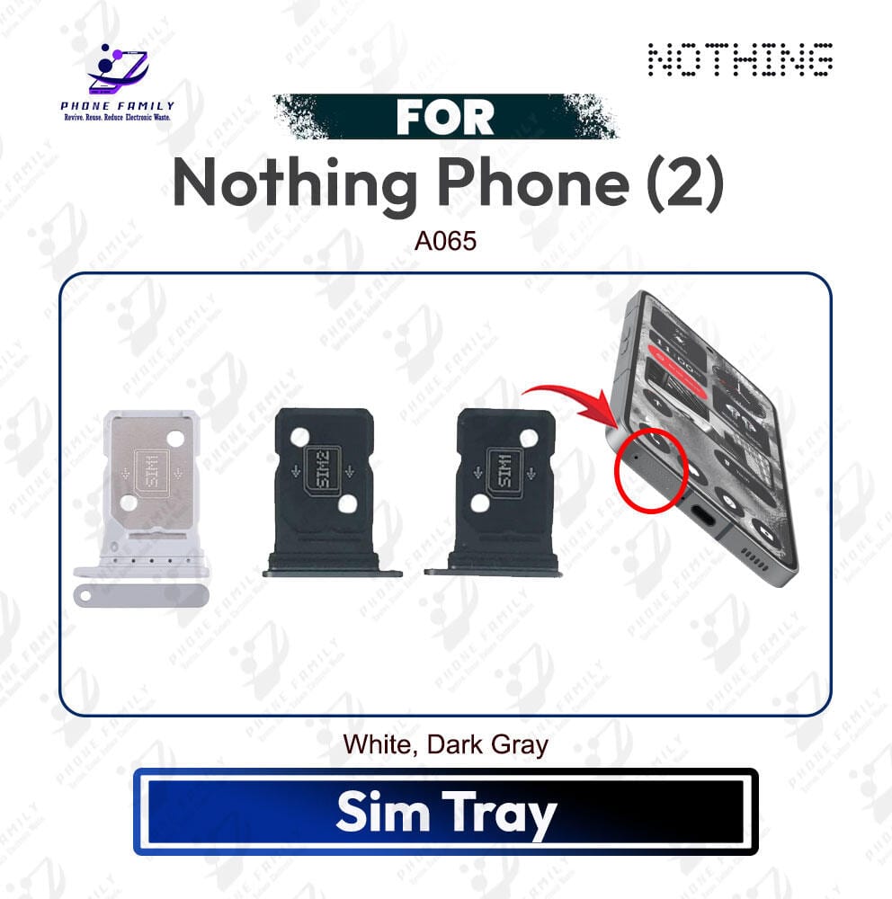 Nothing Phone 2 Tray / Sim Slot /SD Card Tray /Holder Card compatible Replacement Parts | A065