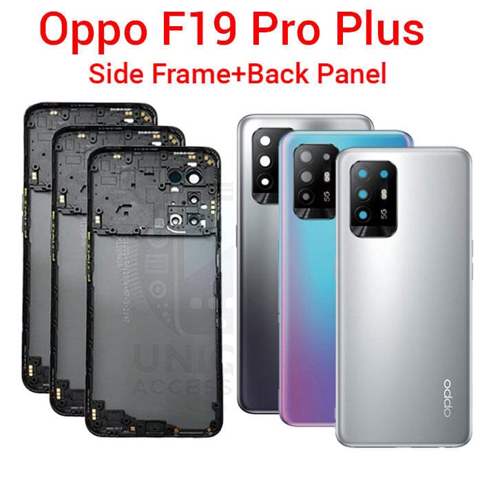 For Oppo F19 Pro Plus Side Frame + Back Panel Housing + Camera Glass Back shell Replacement Spare Parts
