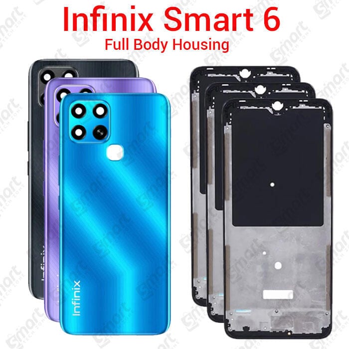 For Infinix Smart 6 Full Body Housing With Camera Glass (LCD Frame, Side/Middle Frame, Back Panel/Backshell)
