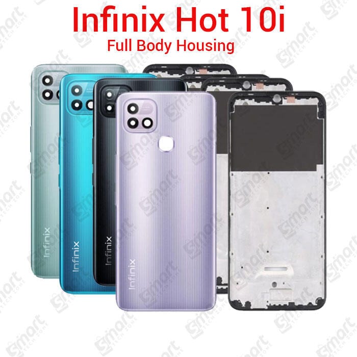 For Infinix Hot 10i Full Body Housing With Camera Glass (LCD Frame, Side/Middle Frame, Back Panel/Backshell)