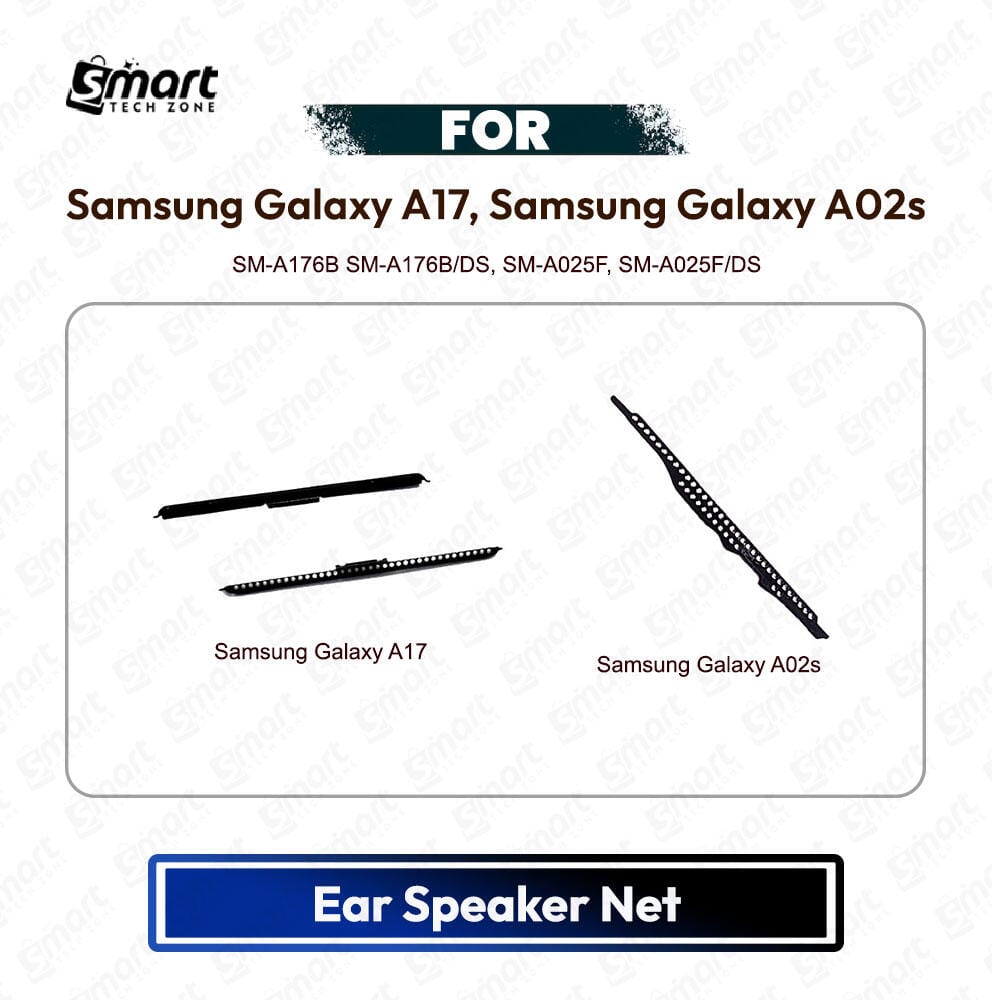 Samsung Galaxy A17, Samsung Galaxy A02s Ear Speaker Net Anti Dust Mesh Grill Replacement Part For SM-A176B SM-A176B/DS, SM-A025F, SM-A025F/DS