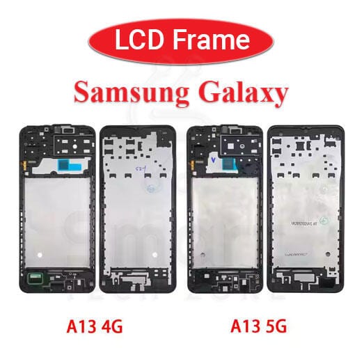 Samsung  Galaxy A13 4G 5G Body LCD Middle Frame Replacement parts