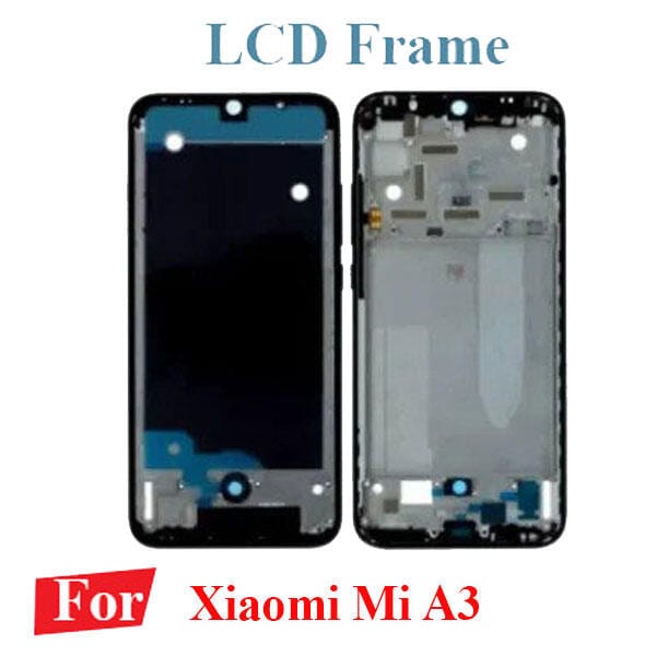 Xiaomi Mi A3 Body LCD Middle Frame Replacement parts