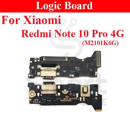 Charging Logic Board For Xiaomi Redmi Note 10 Pro 4G Charging Port For (M2101K6G) USB Plug PCB Dock Connector Replacement Parts