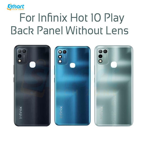 Infinix Hot 10 Play Back Panel/Backshell/ Casing + With Camera Lens + Side Buttons With Logo-All Colors Available
