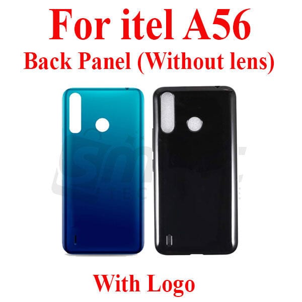 itel A56 Back Panel/Backshell/ Casing + Without Camera Lens + Side Buttons With Logo-All Colors Available