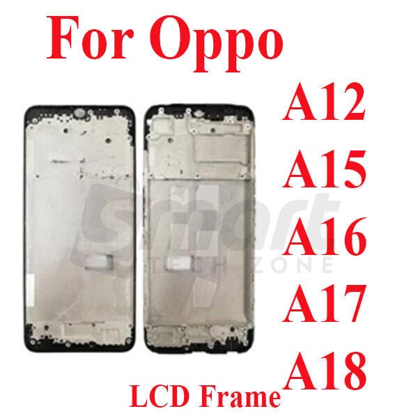 For Oppo A12 A15 A16 A17 A18 Only Front LCD Frame Housing Replacement Parts