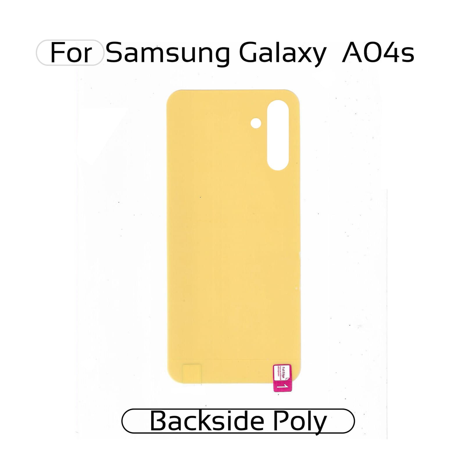 Samsung Galaxy  A04s  Back Transparent Poly For Your Device Safe and Scratch Free