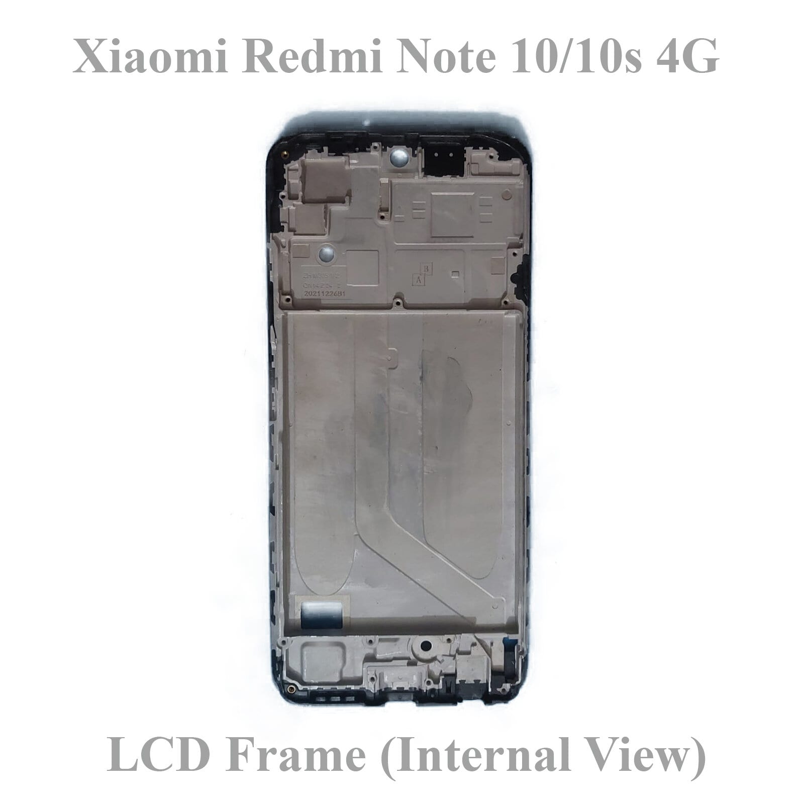 Xiaomi Redmi Note 10/10s Only Front LCD Frame Middle Chassis Housing