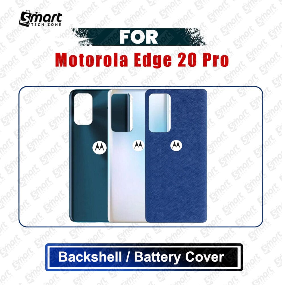 Motorola Edge 20 Pro (XT2153-1) Back Panel/Backshell/Battery Cover Casing With Logo Without Camera Glass -All Colors Available Replacement Parts
