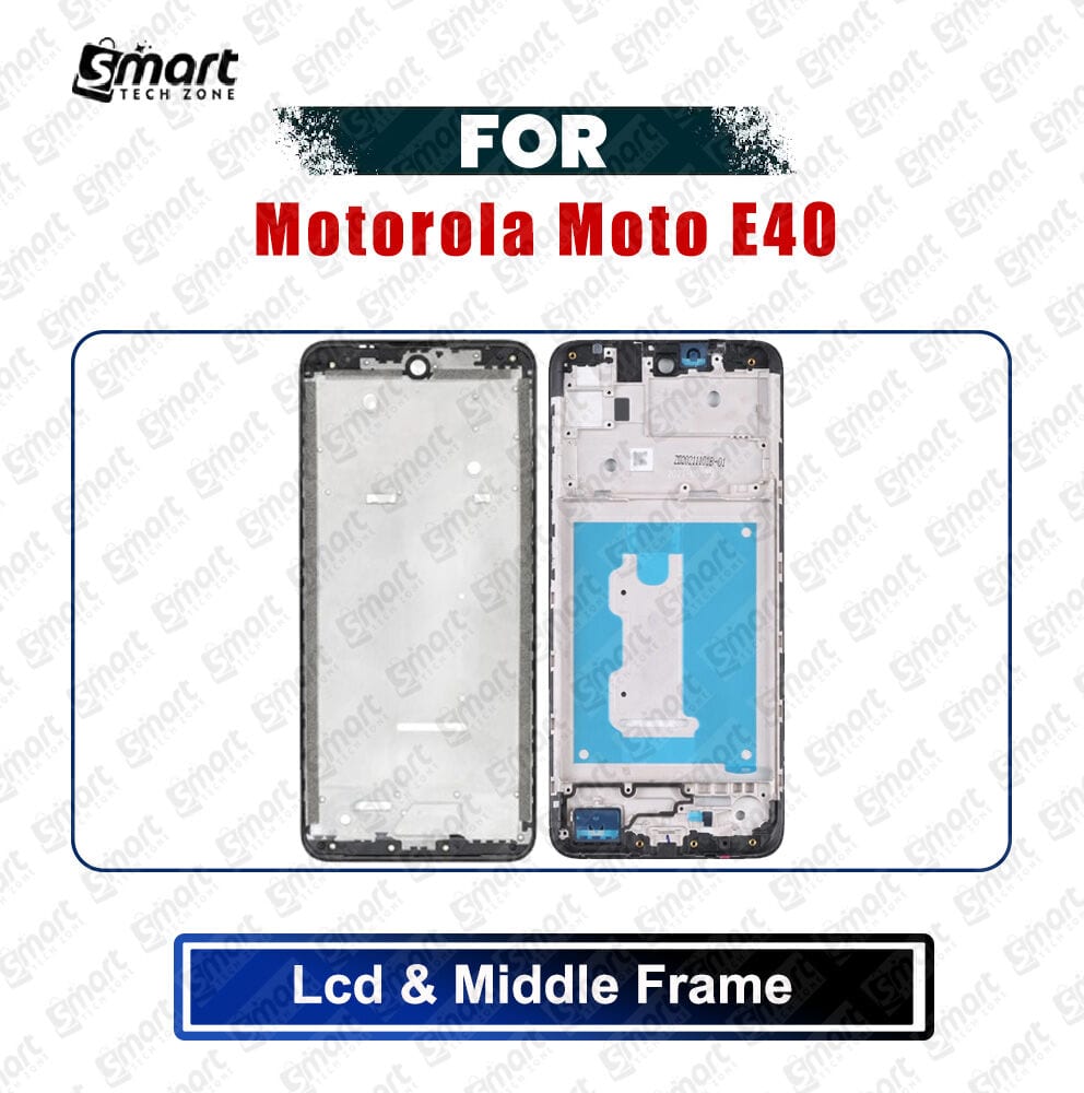 Motorola Moto E40 Front LCD Frame Middle Chassis Housing Replacement Parts