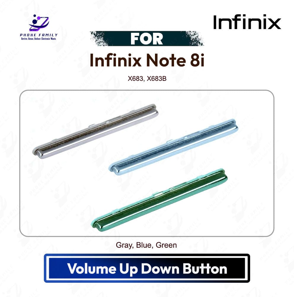 Infinix Note 8i Volume Up Down Button Side Key, Outside Key Replacement Repair Spare Part For X683, X683B
