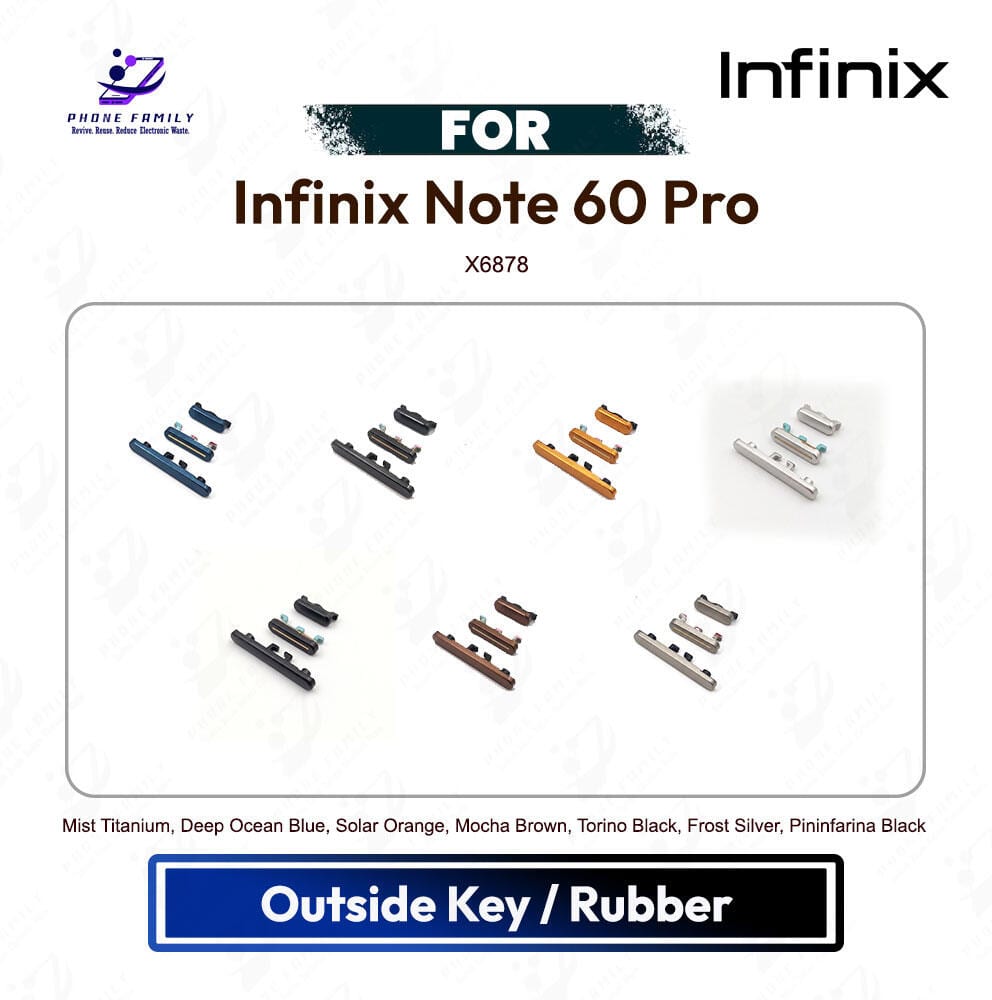 Infinix Note 60 Pro On Off, Volume Up Down Button Side Key, Outside Key Replacement Repair Spare Part For X6878
