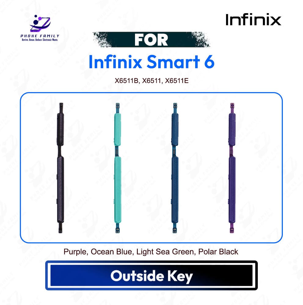 Infinix Smart 6 On off / Volume Up Down Button Side Key, Outside Key Replacement Repair Spare Part For X6511B, X6511, X6511E