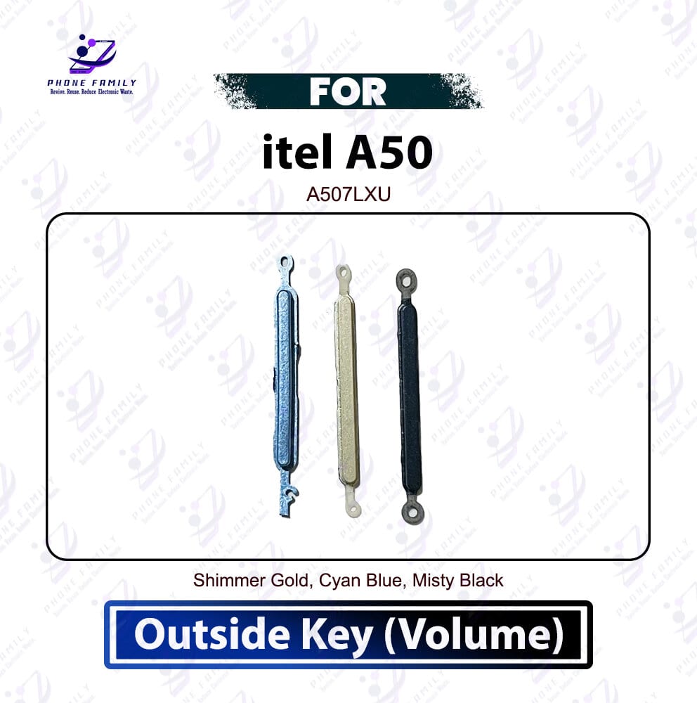 itel A50 Volume Up Down Button Side Key, Outside Key Replacement Repair Spare Part For A507LXU