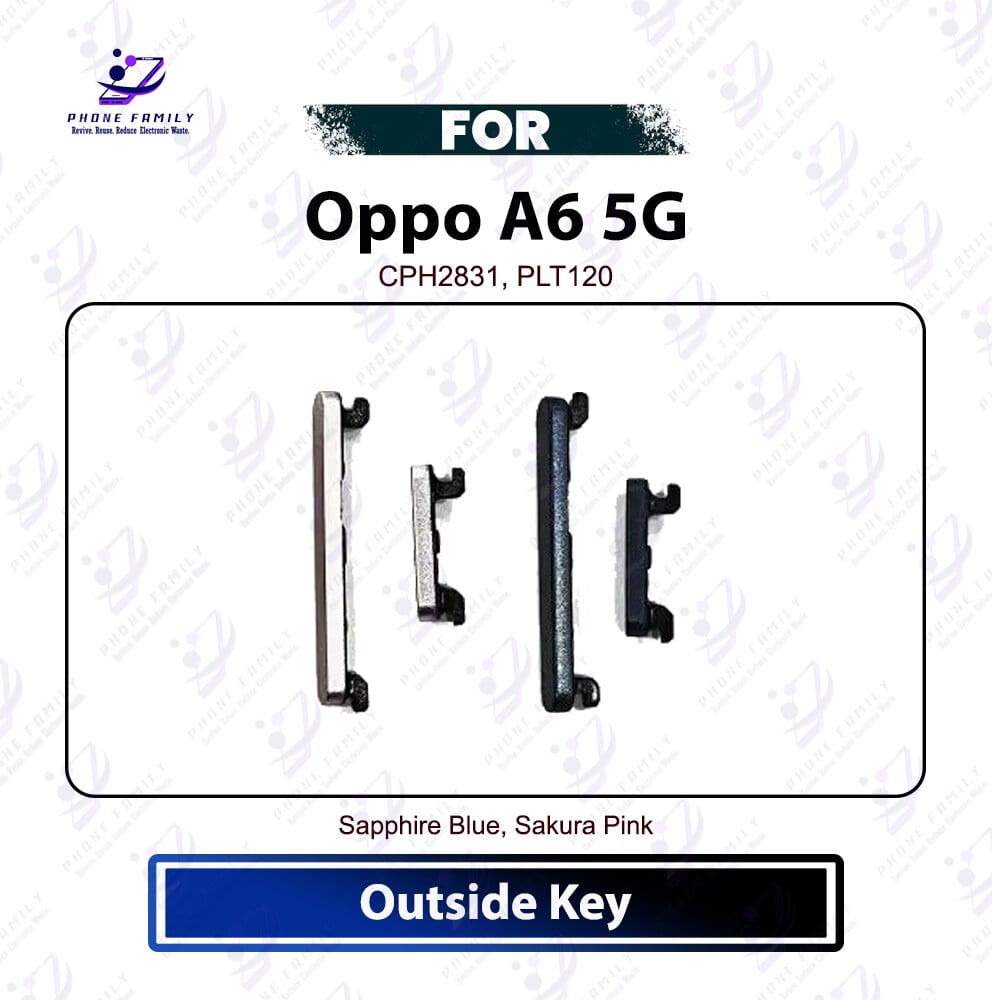 Oppo A6 5G External Side Keys - Power On Off Switch Button & Volume Up Down Outside Key Replacement Repair Spare Parts CPH2831, PLT120