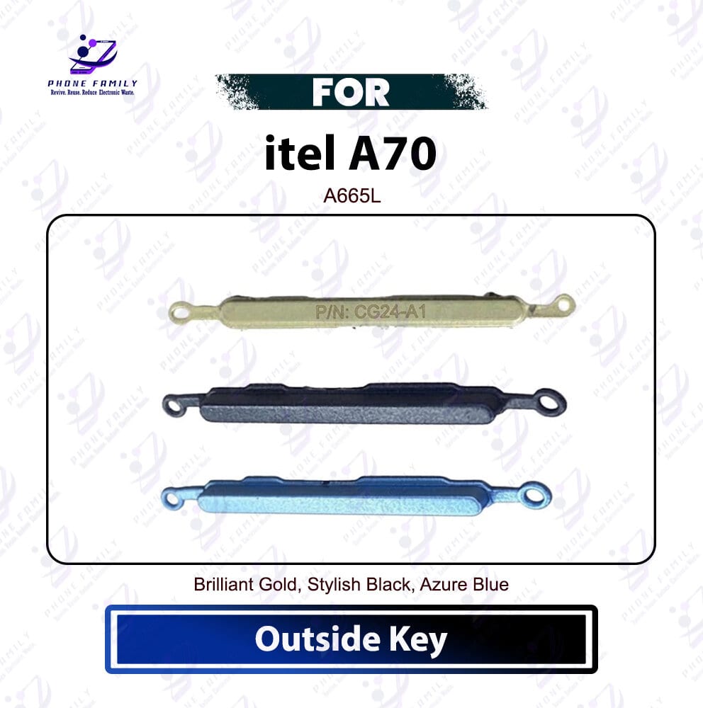 itel A70 Volume Up Down Button Side Key, Outside Key Replacement Repair Spare Part For A665L