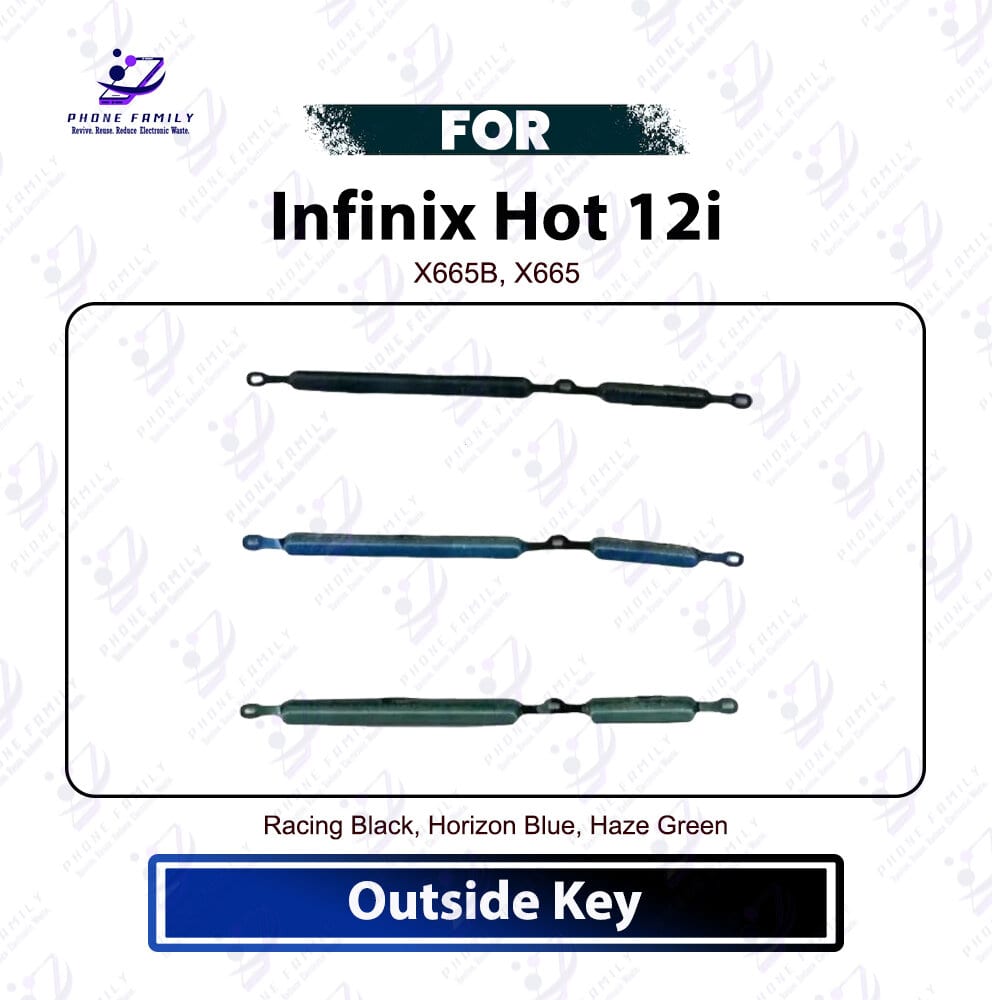Infinix Hot 12i On Off, Volume Up Down Button Side Key, Outside Key Replacement Repair Spare Part For X665B, X665