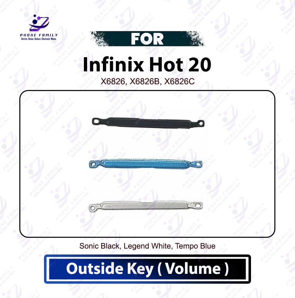 Infinix Hot 20 Volume Up Down Button Side Key, Outside Key Replacement Repair Spare Part For X6826, X6826B, X6826C