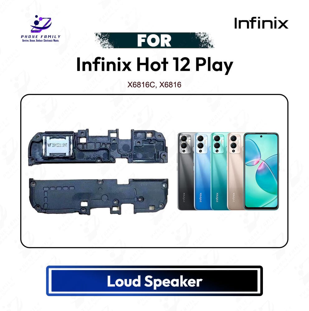 Infinix Hot 12 Play Loud Speaker Ringer Buzzer Module Sound Speaker Repair Replacement Spare Part High Quality (X6816C, X6816)